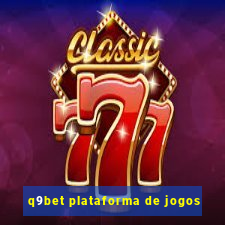 q9bet plataforma de jogos